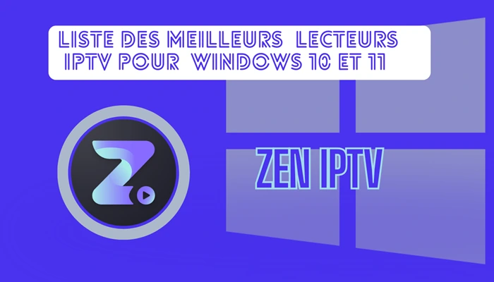Zen IPTV pour windows