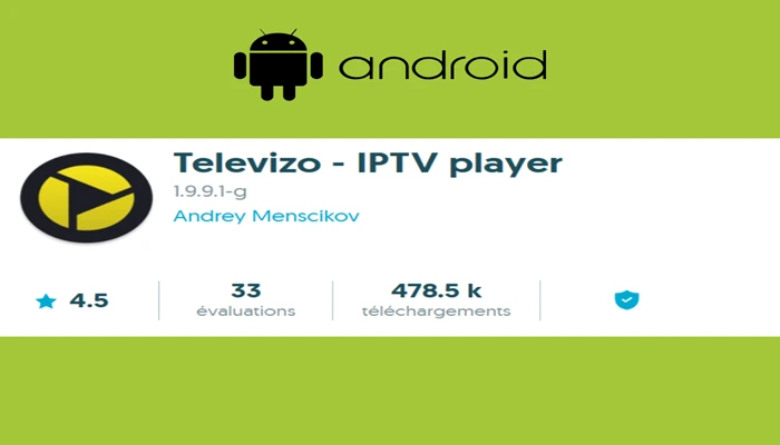 Televizo comme lecteur iptv android