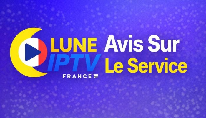 avis sur le service luneiptv