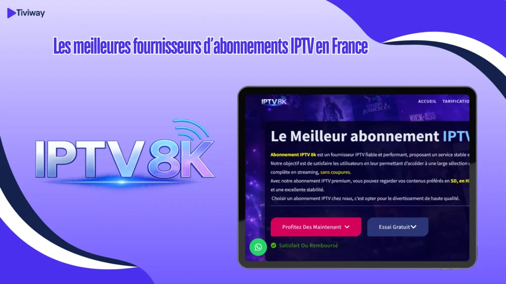 Abonnement IPTV8K