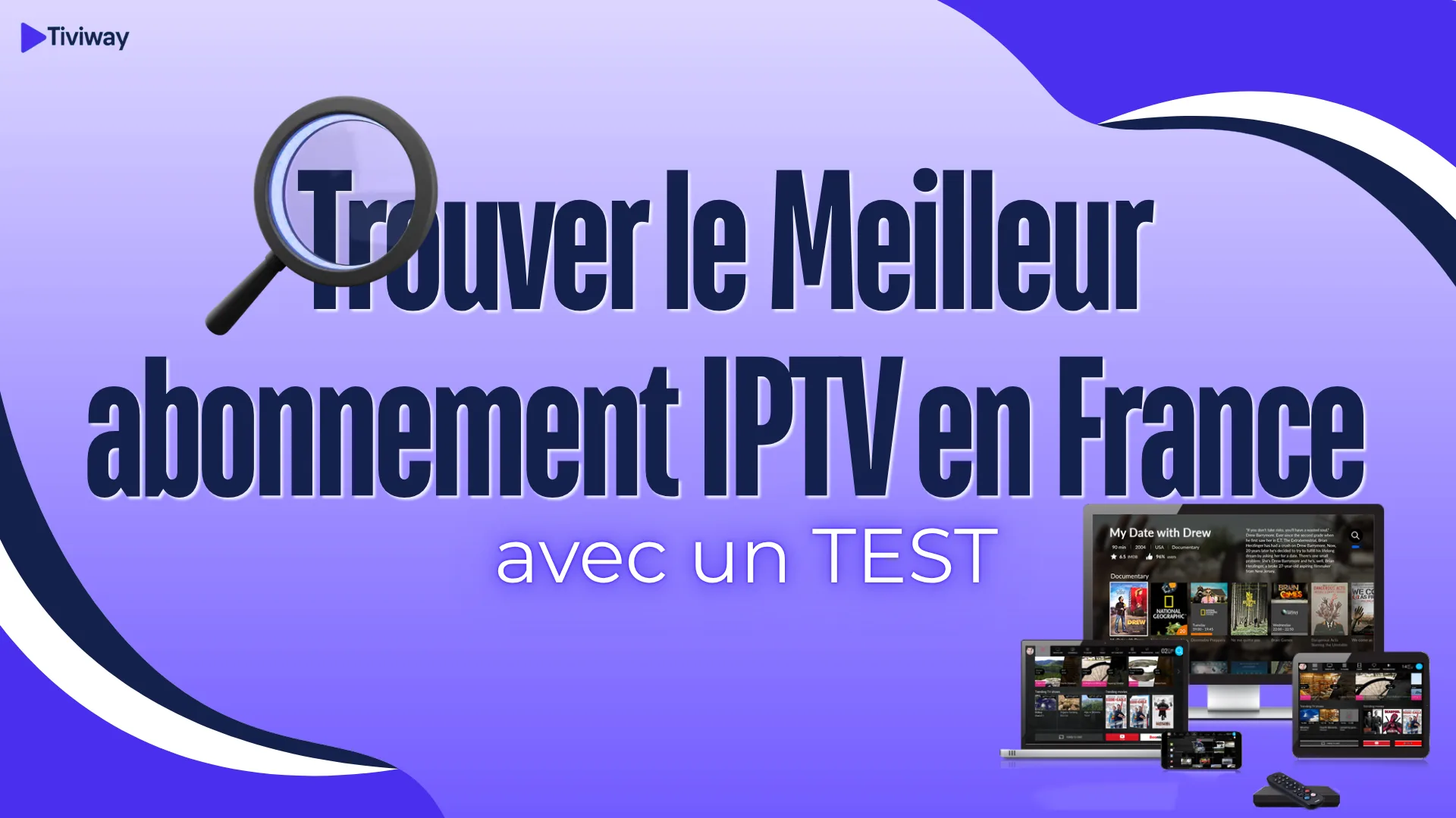 meilleur abonnement iptv en France